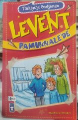 Türkiyeyi Geziyorum - Levent Pamukkale'de / Mustafa Orakçı