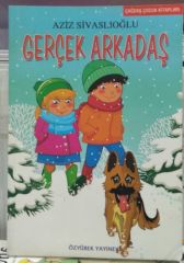 Gerçek Arkadaş - Aziz Sivaslıoğlu