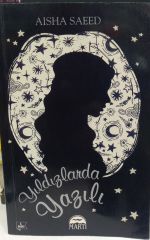 Yıldızlarda Yazılı - Aisha Saeed -2.EL