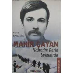 Hasretim Derin Uykularda - Mahir Çayan