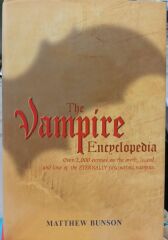 The Vampire Encyclopedia - Matthew Bunson - Ciltli