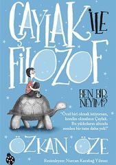 Çaylak ile Filozof - Ben Bir Neyim?