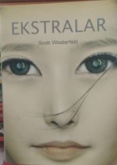 Ekstralar - Scott Westerfeld