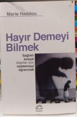 Hayır Demeyi Bilmek -  Marie Haddou
