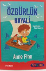 Özgürlük Hayali - Anne Fine