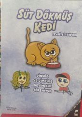 Süt Dökmüş Kedi (Cingöz ve Cimcime Deyimleri Öğreniyor)