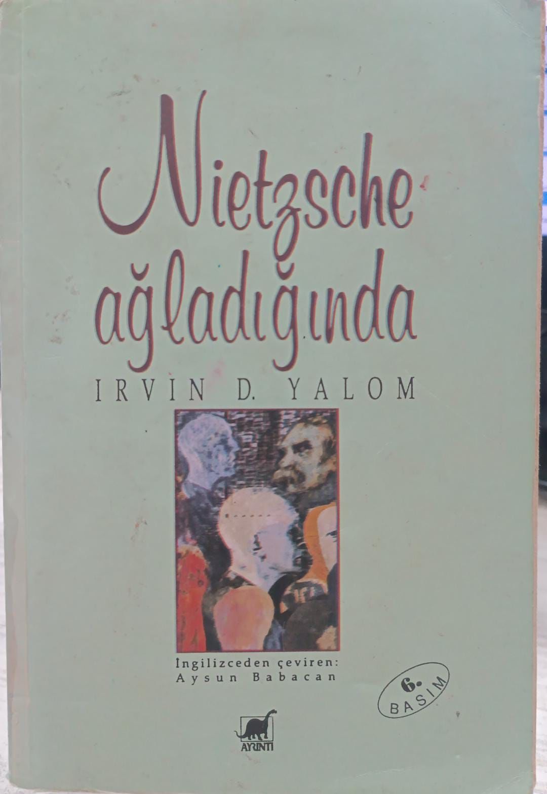 Nietzsche Ağladığında - İrvin D. Yalom