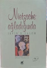 Nietzsche Ağladığında - İrvin D. Yalom