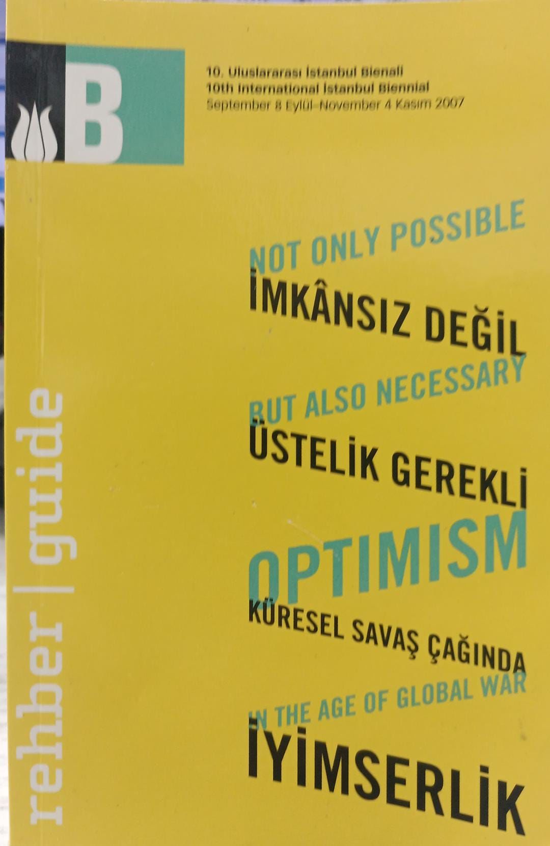 İmkansız Değil Üstelik Gerekli - Küresel Savaş Çağında İyimserlik