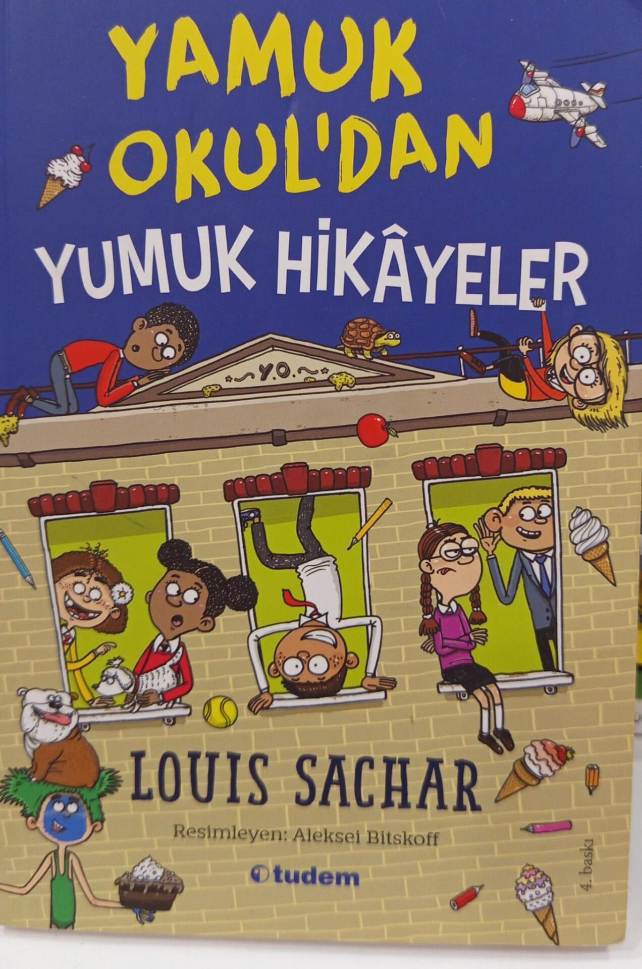Yamuk Okul'dan Yumuk Hikayeler - Loıs Sachar