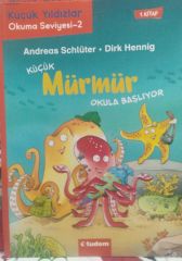 Küçük Mürmür Okula Başlıyor - Andreas Schlüter