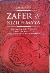 ZAFER İLE KIZILELMA' YA