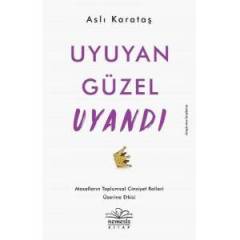 Uyuyan Güzel Uyandı