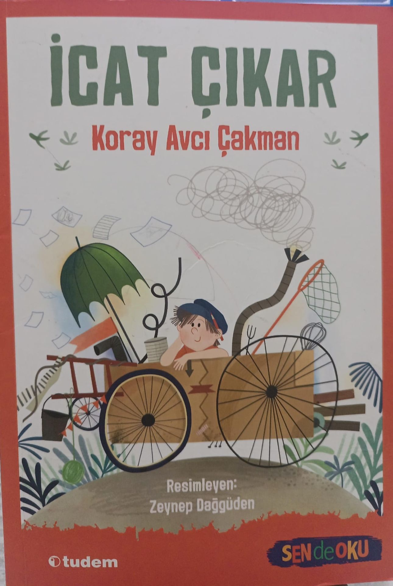 Sen de Oku - İcat Çıkar
