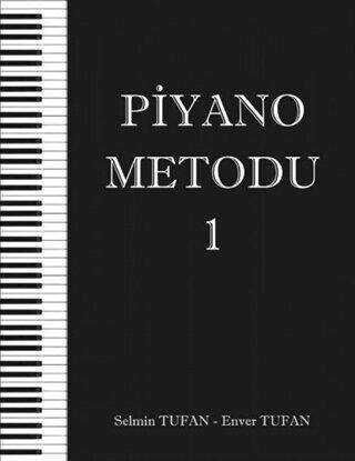 Piyano Metodu 1 - Selmin Tufan  & Enver Tufan