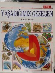 Yaşadığımız Gezegen - Fiona Watt - TÜBİTAK Yayınları