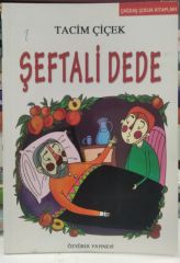 Şeftali Dede - Tacim Çiçek