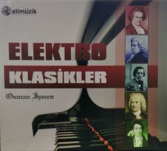 Elektro Klasikler - Osman İşmen