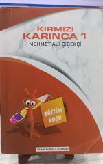 Kırmızı Karınca 1 - Mehmet Ali Çiçekçi