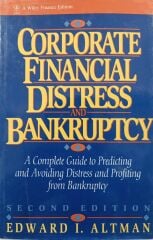 Corporate Financial Distress and Bankruptcy - Edward I. Altman - Ciltli
