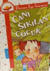 Canı Sıkılan Çocuk -   Dursun Ege Göçmen