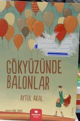 Gökyüzünde Balonlar - Aytül Akal
