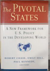 The Pivotal States – A New Framework for US Policy in the Developing World