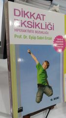 Dikkat Eksikliği ve Hiperaktivite Bozukluğu - Eyüp Sabri Ercan