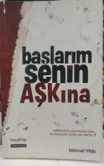 Başlarım Senin Aşkına - Mehmet Yıldız