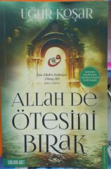 Allah De Ötesini Bırak - Uğur Koşar - 2.EL SIFIR AYARINDA