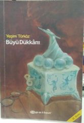 Büyü Dükkanı - Yeşim Türköz