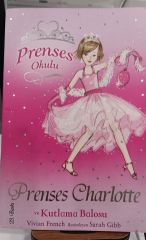 Prenses Okulu - Prenses Charlotte ve Kutlama Balosu