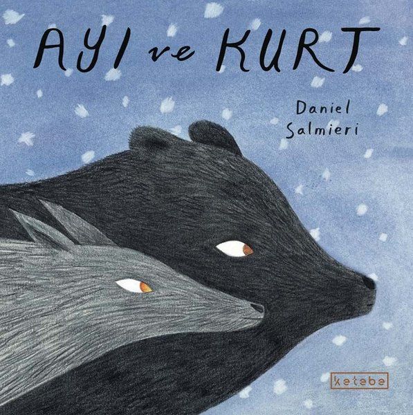 Ayı ve Kurt - Daniel Salmieri