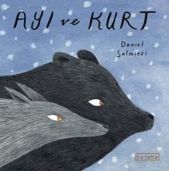 Ayı ve Kurt - Daniel Salmieri