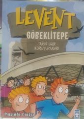Levent Göbeklitepe - Tarihi Eser Koruyucuları