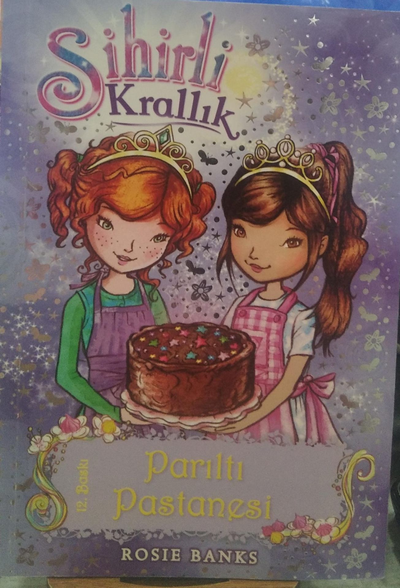 Sihirli Krallık 8. Kitap: Parıltı Pastanesi - Kolektif