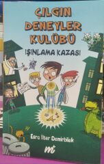 Çılgın Deneyler Kulübü 1 - Işınlanma Kazası