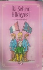 İki Şehrin Hikayesi -  Charles Dickens