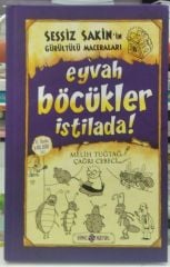 Sessiz Sakin'in Gürültülü Maceraları 8 - Eyvah Böcükler İstilada!