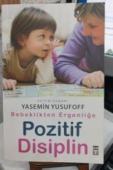Bebeklikten Ergenliğe  Pozitif Disiplin - Yasemin Yusufoff