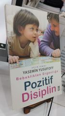 Bebeklikten Ergenliğe  Pozitif Disiplin - Yasemin Yusufoff