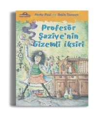 Profesör Şaziyenin Gizemli İksiri - KORKY PAUL