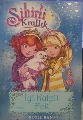 Sihirli Krallık 20 - İyi Kalpli Fok / Kollektif