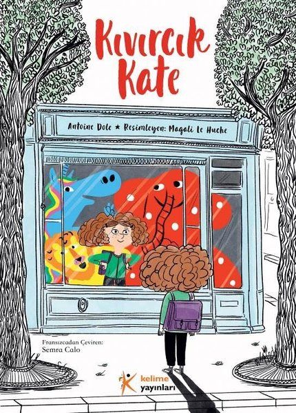 Kıvırcık Kate - Antoine Dole