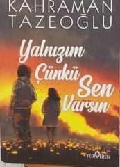 Yalnızım Çünkü Sen Varsın - Kahraman Tazeoğlu