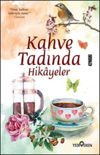 Kahve Tadında Hikayeler - Akif Bayrak