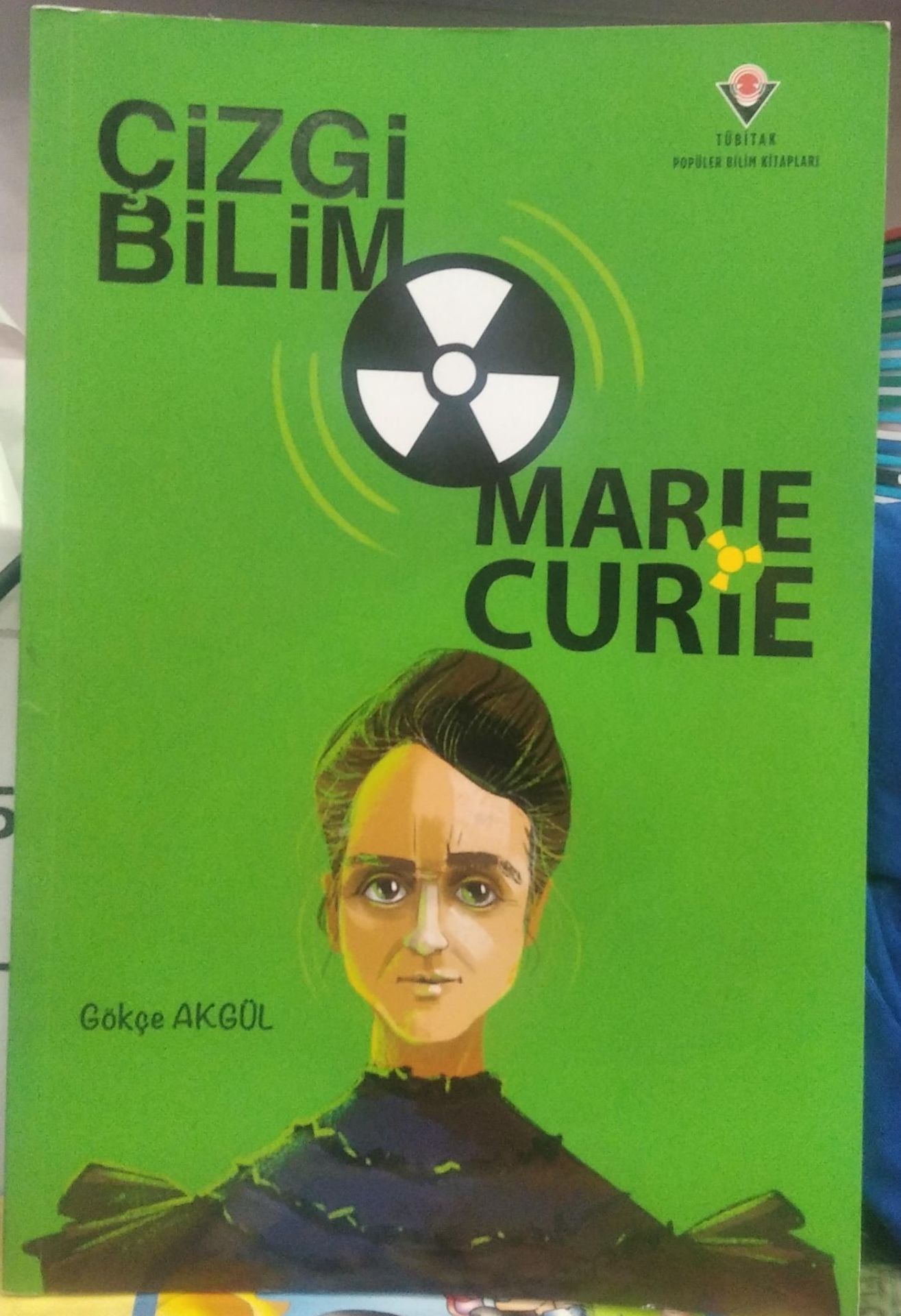 Çizgi Bilim - Marie Curie - Tübitak Yayınları