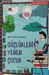 Güçlükleri Yenen Çocuk - Mustafa Salman