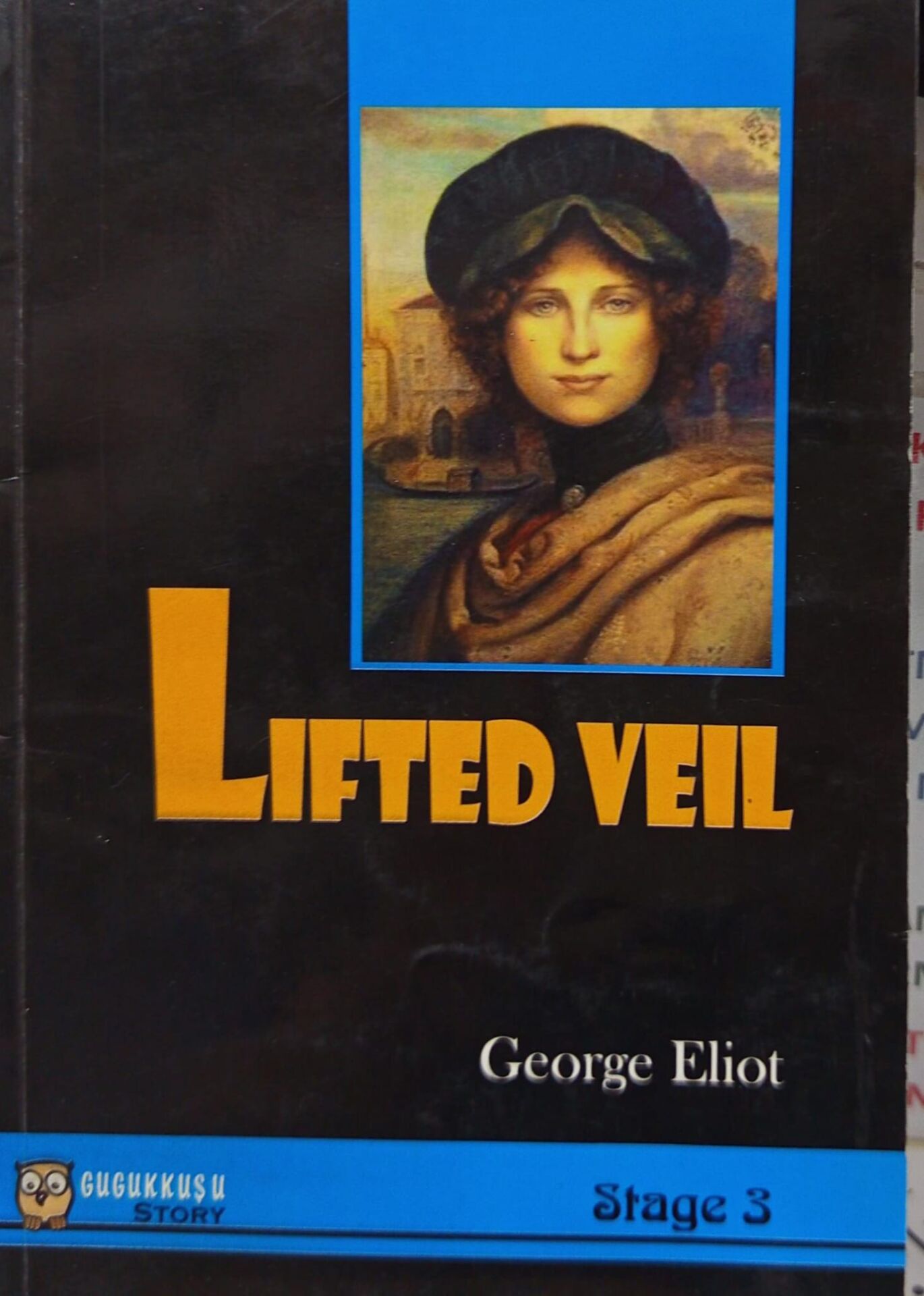 Lifted Veil - George Eliot