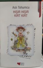 Hışır Hışır Kırt Kırt  - Aslı Tohumcu